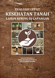 Menurut sahiri (2003), pemakaian pupuk anorganik yang berlebihan akan menambah tingkat polusi tanah yang akhirnya berpengaruh juga terhadap kesehatan manusia, sehingga berkembanglah alternatif untuk menggunakan pupuk organik yang sekarang sedang dikembangkan. Pdf Evaluasi Cepat Kesehatan Tanah Lahan Kering Di Lapangan