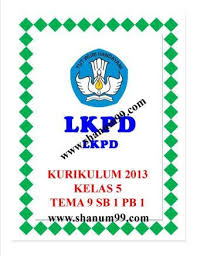 Salah satu bagian dari perangkat pembelajaran yang digunakan oleh guru dalam mengajar di kelas selain silabus, program tahunan (prota), program semester (promes), dan perangkat lainnya adalah rpp atau rencana. Lkpd Kelas 5 Tema 9 Subtema 1 Pembelajaran 1 Shanum99 Com