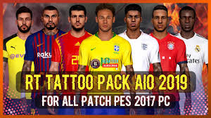 You can see some features of pes 2017 immortal patch 2019 update season 2019/2020 below here. Pes 2017 Rt Mega Tattoo Pack Aio 800 Tattoos By Rean Tech Soccerfandom Com Free Pes Patch And Fifa Updates