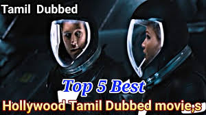Apart from that they also allow downloading latest tamil songs and videos. Best Tamil Dubbed Hollywood Movies List Best Adventure Hollywood Tamil Dubbed Movies
