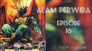 Alam perwira merupakan antara komik yang paling popular di asia. Alam Perwira Episode 16 Hikmat Iblis Ifrit Utama Youtube