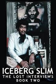 It comes with physical pain, embarrassment, and can even turn into long term skin and health. Iceberg Slim Lost Interviews With The Pimp Book Two Amazon De Whitaker Ian Slim Iceberg Ice T Juan Bishop Don Magic Jones Quincy Slim Iceberg Beck Camille Duke Bill Beck Misty Tyson Mike