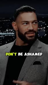 Inspiration and Motivation from Roman Reigns