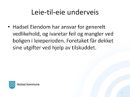 Derfor har fokuset til npro vært nabolaget og. Hadsel Eiendom Kf Leie Til Eie Ppt Laste Ned