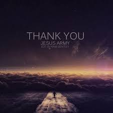 Thank You Lyrics And Music By Jesus Army Arranged By Juliendu57 Thank you jesus army with lyrics. lyrics and music by jesus army arranged