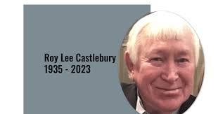 Roy Lee Castlebury || Obituary