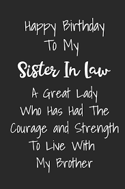 Check spelling or type a new query. Amazon In Buy Happy Birthday To My Sister In Law Blank Lined Birthday Journal For Women Sil Book Online At Low Prices In India Happy Birthday To My Sister In Law Blank
