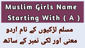 Muslim Girl Names Starting With A Tech Livess Top islamic girls names a to z: muslim girl names starting with a