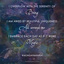 Sage Goddess Monday Mantra E Cards Goddess Quotes Mantras Positive Mantras