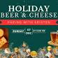 12/07 Holiday Beer & Cheese Pairing event image