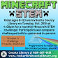 Minecraft STEM: Prismatic Adventures at County Library event image