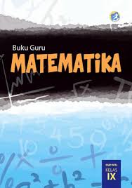 Kelas 9 Smp Mts Matematika Guru 2017 Ebook Anak