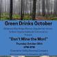 Green Drinks October- "Don't Mine the Mon" event image