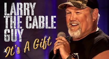 Larry The Cable Guy