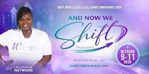 Shift Into F.E.A.R.L.E.S.S. Living Conference 2026