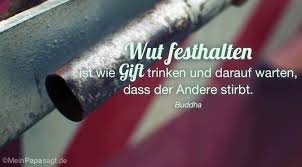 Thema Wut Zitate Und Weisheiten Mit Bild Mein Papa Sagt