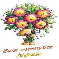 Buon Onomastico Stefania Buon Onomastico Onomastico Buon Compleanno