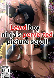 sorry] Lewd boy ninjas perverted pictu... - Naruto Hentai Doujinshi