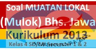 Wayang wayang iku minangka budaya luhur tumrap bangsa jawa, anane wiwit taun 939 nalika sri jayabaya jumeneng nata ing kedhiri, kang yasa wayang purwa saka rontal , banjur katutugake raden panji ing jenggala. Soal Mulok Bahasa Jawa Kurikulum 2013 Kelas 4 Sd Mi File Edukasi