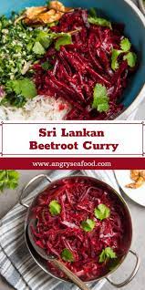 Sri Lankan Beetroot Curry Sri Lankan Recipes Beetroot Recipes Beetroot