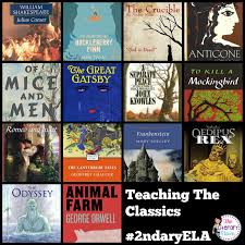 Teaching The Classics Strategies Resources For Challenging Texts Middle School Reading High School Reading List High School Reading