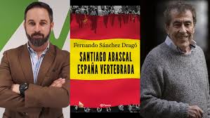 Santiago Abascal. ¿Echarse al monte? – Los archivos de Justo Serna
