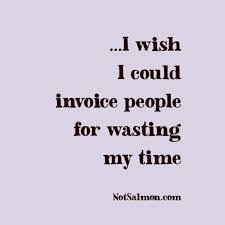 27 Funny Witty Quotes About Life Work Friends And Love Work Quotes Funny Fun Quotes Funny Snarky Quotes