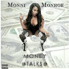 Money Talks by Monn'i Monroe on Apple Music