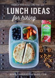 Family Friendly On The Go Lunch Ideas For Hiking Food Lunch To Go Hiking Food