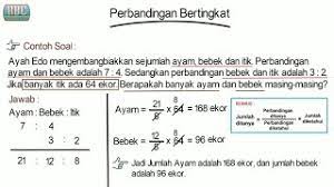 Berikut latihan soal perbandingan senilai dan berbalik nilai. Cara Mudah Perbandingan Bertingkat Perbandingan 3 Variabel Youtube