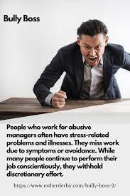 When Your Boss Is A Bully - Esther Derby Associates, Inc.