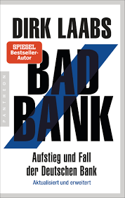 Die deutsche bank stiftung engagiert sich für kultur, integration und chancengleichheit. Dirk Laabs Bad Bank Paperback Pantheon Verlag