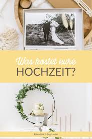 Was Kostet Eine Hochzeit Die Fraulein K Serie 2019 In 2020 Kosten Hochzeit Hochzeit Heiraten