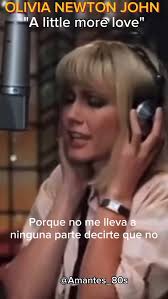 A Little More Love » es una canción grabada por la cantante  británico-australiana Olivia Newton-John. En Estados Unidos, alcanzó su  punto máximo, el número tres, en el Billboard Hot 100 en