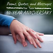 10th Anniversary Wishes Quotes And Poems To Write In A Card Holidappy Celebrations