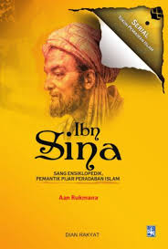 Beliau terkenal di dunia islam dan barat sebagai bapak kedokteran. Jual Buku Serial Tokoh Pemikiran Islam Ibn Sina Oleh Aan Rukmana Dkk Gramedia Digital Indonesia