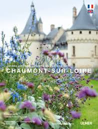 Share here your photos about the international garden festival of chaumont sur loire and go to the official website of the festival: Chaumont Sur Loire Jardins Perennes Et Parcs Du Domaine Amazon Fr Colleu Dumont Chantal Sander Eric Livres