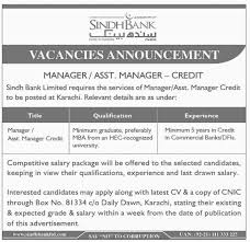 All operational functions fall under their responsibility. Sindh Bank Jobs July 2016 Available For The Posts Of Manager Assistant Managers On 26 July 2016 Paperpk Jobs