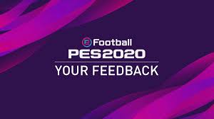 Maybe you would like to learn more about one of these? Pes 2020 Feedback Fifplay