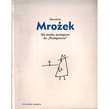 Maybe you would like to learn more about one of these? Od Sluzby Postepowi Do Postepowca Slawomir Mrozek Antykwariat Hatteria Pl Ksiegarnia I Antykwariat Internetowy