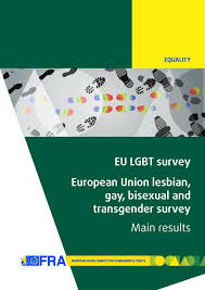 This page is about the various possible meanings of the acronym. Eu Lgbt Survey European Union Lesbian Gay Bisexual And Transgender Survey Main Results European Union Agency For Fundamental Rights