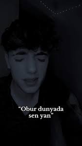 Obur Dunyada Sen Yan