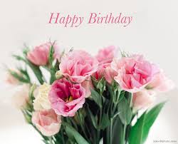 Birthday flowers flower love greeting card 1241 free images of birthday flowers. Happy Birthday Pink Lisianthus Flowers