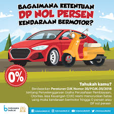 Bagaimana Ketentuan Dp Nol Persen Kendaraan Bermotor Indonesia Baik