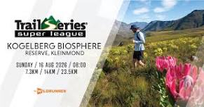 Trail Series Super League 2026: Kogelberg Biosphere