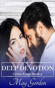 Deep Devotion (Crime Kings Book 4)