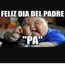 Haz que tu padre pase un día lleno de risas con esta selección de los mejores memes, que ya son tendencia en las redes sociales. Feliz Dia Del Padre Pa Meme On Me Me