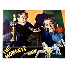 Jacobs' the monkey's paw (1902) inspired many adaptations and parodies; Nt1q0gz Gw7nm