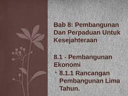Tahap awal kegiatan perencanaan adalah menyusun naskah atau rancangan rencana pembangunan yang secara formal merupakan tanggung jawab badan perencana, baik bappenas untuk tingkat nasional dan bappeda untuk tingkat daerah. Sejarah Tingkatan 5 Bab 8 Rancangan Pembangunan Lima Tahun Tahap Pertama Pptx Powerpoint