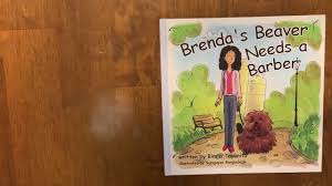 Brenda's beaver needs a barber. Book 5 Brenda S Beaver Needs A Barber Youtube